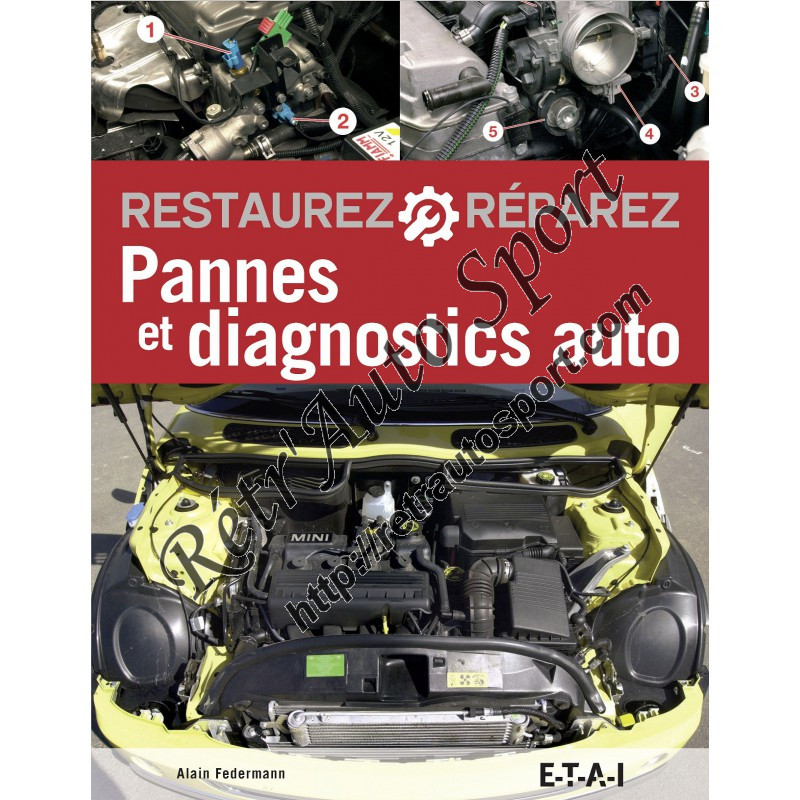Pannes & diagnostics auto (6ème édition)